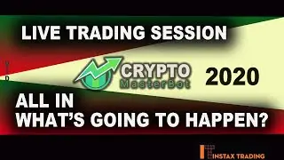 Crypto Master Bot Live Trading Session ~ ALL IN !!! WHAT HAPPENS NEXT???  2020