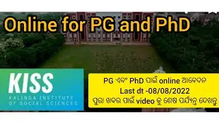 kiss online apply for PG and PhD 2022-2023 ||kiss admission 2022-2023||kiss PG phD admission