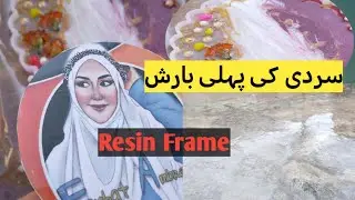 First Rain of winter season ||My channel logo resin frame ready