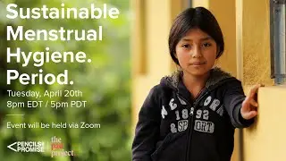 Sustainable Menstrual Hygiene. Period. | Pencils of Promise | The Pad Project