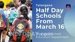 Summer Time: Half Day Schools From March 16 In Telangana | IND Today | 13-03-2022