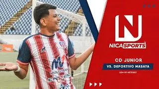 📡 EN VIVO - Liga de Ascenso ⚽ CD Junior 🆚 Deportivo Masaya  | Torneo Clausura 2026 - Jornada 1