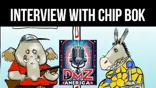 DMZ America Podcast Ep 219: &ldquo;Interview with Chip Bok&rdquo;
