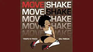 Move Shake
