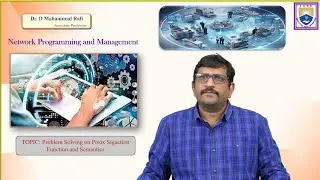 Problem Solving on Posix Sigaction Function and Semantics  by Dr. D Mohammad Rafi