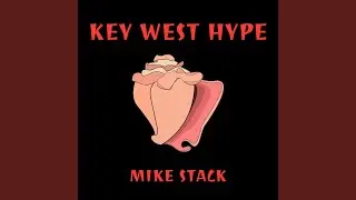 KEY WEST HYPE