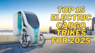 Top 15 Coolest Electric Cargo Trikes for 2026
