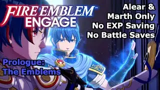 Fire Emblem Engage - Prologue: The Emblem (Blind Alear & Marth Only)