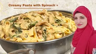 How to Make Creamy Spinach Chicken Pasta at Home!
