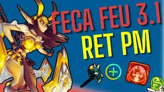 FECA FEU SOUTIEN RET PM SUR DOFUS UNITY 3.1 !