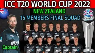 ICC T20 World Cup 2022 | Team New Zealand 15 Members Final Squad Announced | New Zealand Team 2022