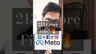 Fine on WhatsApp: Competition Commission of India CCI | WhatsApp Data Privacy Policy | Meta Platform