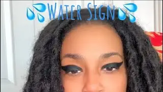 💦WATER SIGN💦