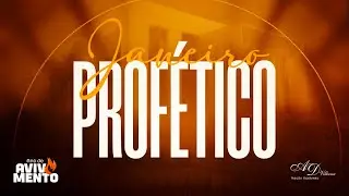 Janeiro Profético - 12° dia  (13/01/2026)
