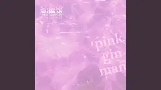 Pink Gin Man