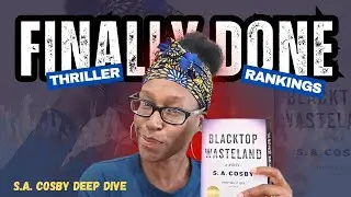 I Finished Reading ALL of S.A. Cosby&rsquo;s Books ✨️ Ranking from Best to Okay
