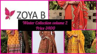 ZOYA B Winter Collection ||Unstiched Volume 2 ||Winter Collection 2020 ||New Arrival