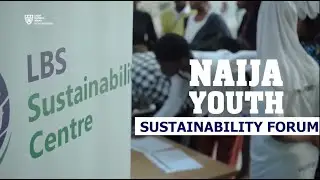 LBS   Naija Youth Sustainability Forum 2024