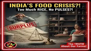 India&rsquo;s Foodgrain Crisis: Rice Surplus, Pulse&ndash;Oilseed Shortages | #UPSC #ias #Editorial