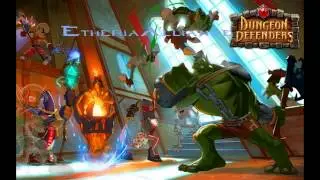 Dungeon Defenders OST - Finale build phase [EXTENDED]