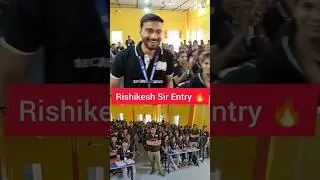 Rishikesh Sir Entry🔥 in Orientation Program of Class 12th. Best is yet to COME🔥.