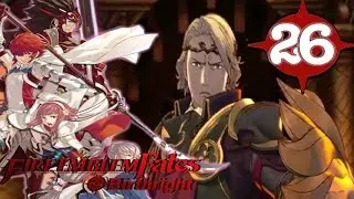 Fire Emblem Fates: Birthright - Walkthrough - Chapter 26: Xander