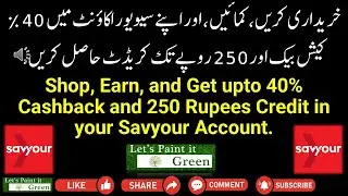 Earn Savyour Cashback and 250 Rupees Bonus @SavYourApp