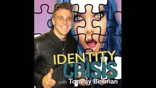 JNewtz's Identity Crisis with Tommy Bellman