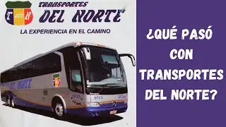 ¿Por qué desapareció Transportes del Norte?