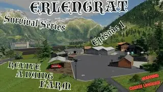 Farming simulator 19 ERLENGRAT episode 1/ REVIVE A DYING FARM