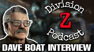 DIVISION Z PODCAST EXCLUSIVE - DAVE BOAT INTERVIEW (Samuel Stuhlinger Voice Actor)