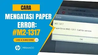 How to fix paper error #M2-1317 - Samsung Printer