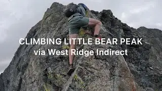 Little Bear Peak via West Ridge Indirect (14er #54/58) 