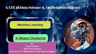 K means Clustering Question | Machine Learning |GATE Data Science & AI #gateda