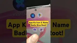 Kisi Bhi App Ka Icon & Name Badlo Bina Root Ke! 😲🔥 #AppIconChange #CustomizePhone