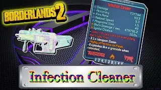 Effervescent Item Guide | Infection Cleaner | [Borderlands 2]