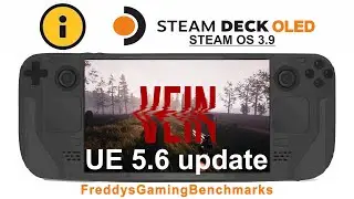 VEIN (UE 5.6 update) on Steam Deck OLED with Steam OS 3.9