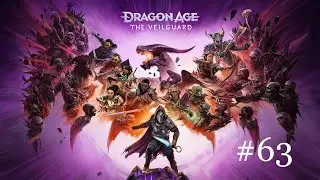 Dragon Age The Veilguard #63 du bist sterblich, Ghilan&lsquo;nain [Let&rsquo;s Play] [deutsch] [HD]