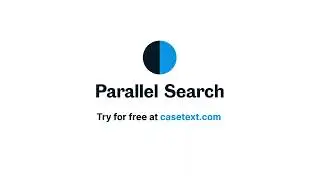 Parallel Search by Casetext