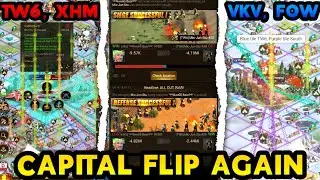 🔥 Capital Flip AGAIN 🔥 TW6, XHM Vs VKV, FOW ::: Last Shelter Survival #24EGaming