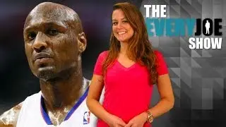 Lamar Odom Lying About Rehab? (The EveryJoe Show)