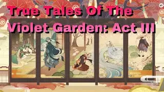 【Genshin Impact 原神】True Tales Of The Violet Garden: Act 3 - Kor Dub & Eng Sub