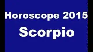 Scorpio Horoscope 2015