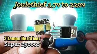 Joulethief 3,7v to 220v Super Terang