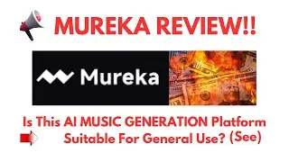 Mureka Review- Is This AI MUSIC GENERATION Platform Suitable For General Use? See?(Do not Use Yet)