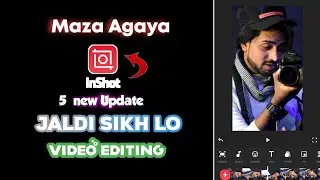 InShot New Update 2022 | 5 New Amazing Features Update inshot New version