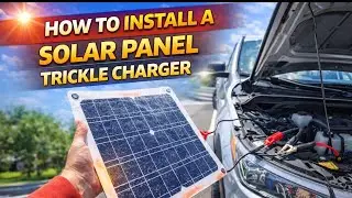 HOW TO INSTALL A SOLAR PANEL TRICKLE CHARGER