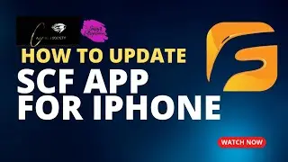 How To Update SCF App for IPhone Users