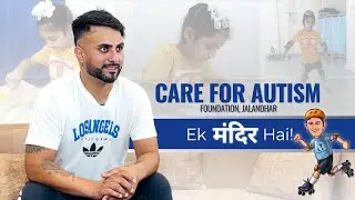 Care for Autism ne badli zindagi! 🙏 Mandir jahan har bacha progress karta hai. #RaghuBehal