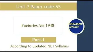 Factories Act 1948 | Paper Code-55